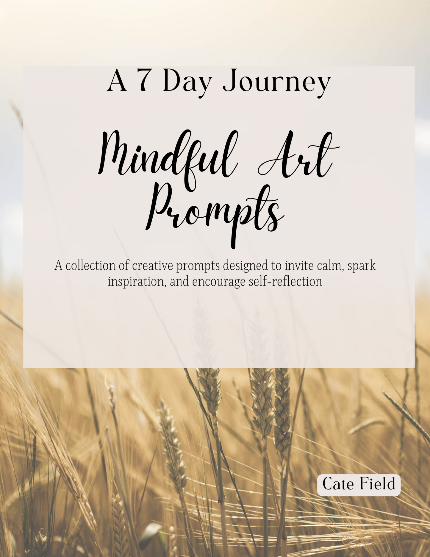 A 7 Day Journey of Mindful Art