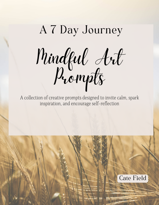 A 7 Day Journey of Mindful Art